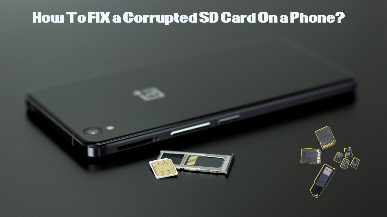 How To FIX a Corrupted SD Card On Phone/Android?