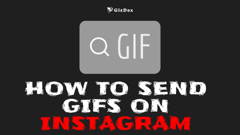 How To Send Gifs on Instagram [Updated 2023]