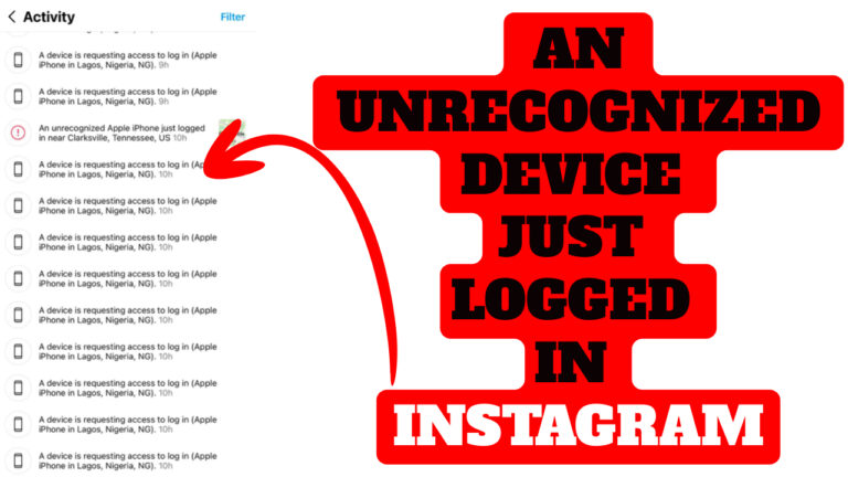 An Unrecognized Device Just Logged in Instagram [Solved]